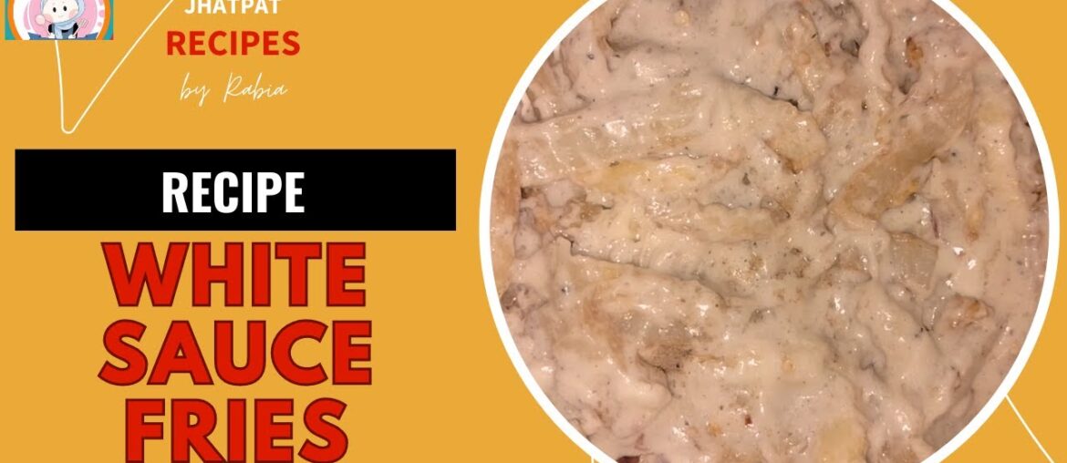 French Fries with white sauce #fries #frenchfries #olpers @OlpersMilk #jhatpatrecipesbyrabia