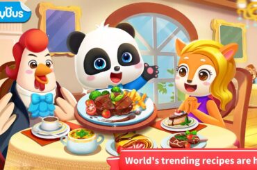 Little Panda's World Recipes | - Become a Chef and Enjoy Traditional French Cuisine! | BabyBus Games