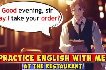 Practice English Conversation (At The Restaurant) Improve Your Speaking Skills!