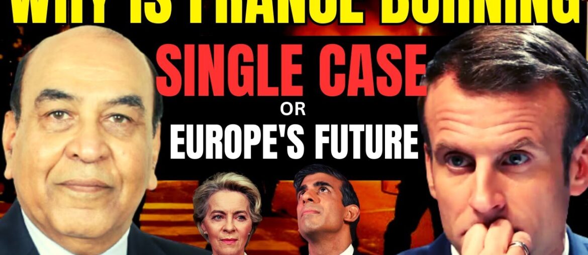 Why is France Buring I Has Europes Immigration Policy Gone Wrong I Lt Gen Syed Ata Hasnain I Aadi Why is France Buring I Has Europes Immigration Policy Gone Wrong I Lt Gen Syed Ata Hasnain I Aadi