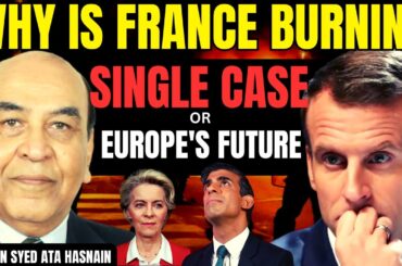 Why is France Buring I Has Europes Immigration Policy Gone Wrong I Lt Gen Syed Ata Hasnain I Aadi