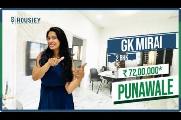 Gk Mirai Punawale | 2 BHK Sample Flat Tour | Gk Associates Punawale