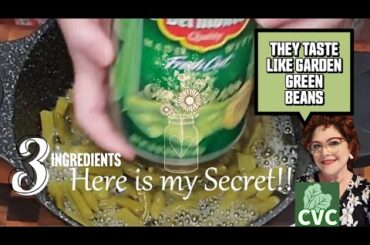 3 Ingredients Makes Canned Green Beans Taste Like Granny Made Them