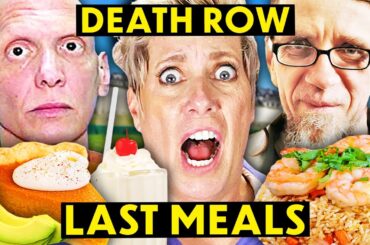 Trying And Rating Death Row Last Meals: America Edition