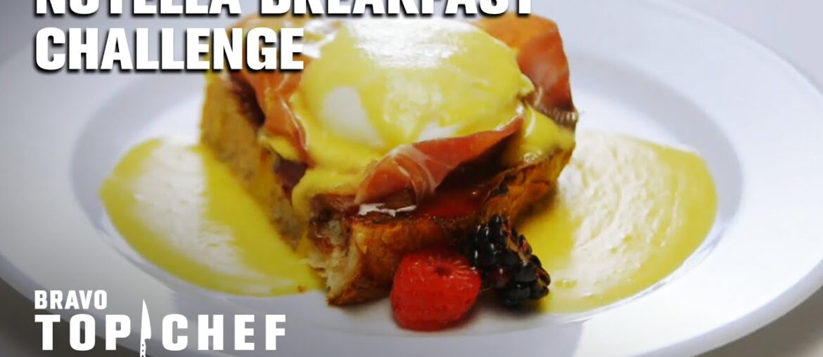 Nutella Breakfast Challenge | Top Chef: Colorado Nutella Breakfast Challenge | Top Chef: Colorado
