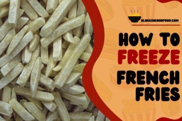 How to Freeze French Fries at Home - The Perfect Recipe for Homemade Frozen Fries!