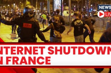 France Riots LIVE Updates | France To Shut Internet Services Partially To Control The Riots | News18