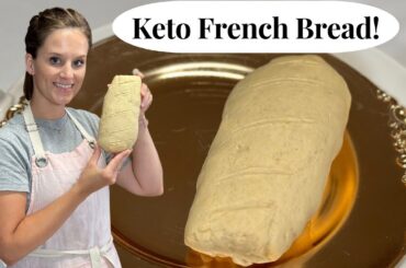 Keto French Bread  With My New Option #2 New Standard Keto Flour
