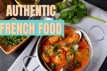 AUTHENTIC FRENCH FOOD | Classic French Recipes