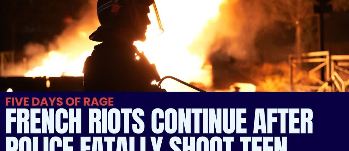 French Riots Continue After Police Shoot Dead Teen