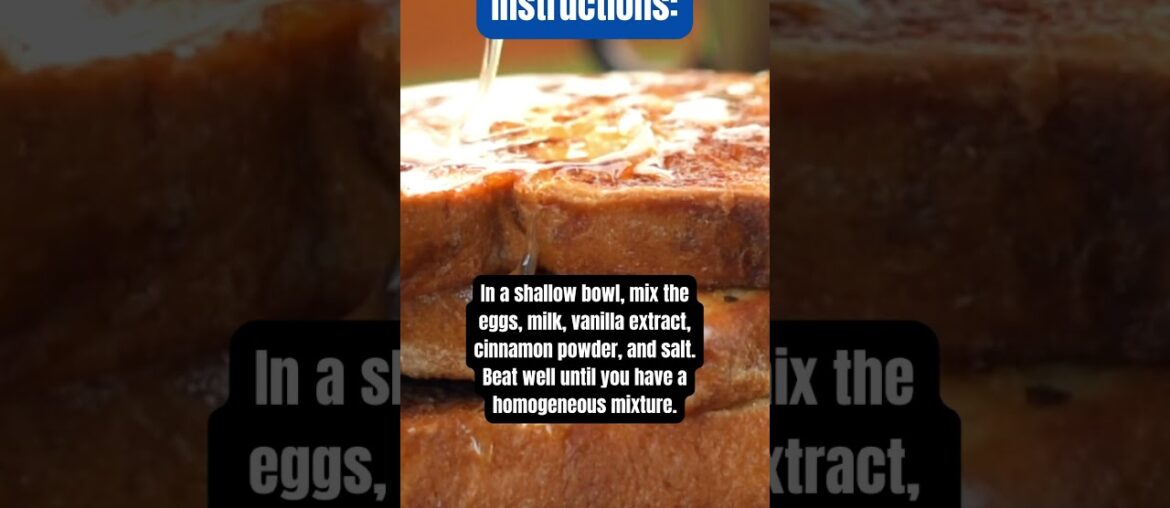 Traditional French toast recipe #recipes #shorts #frenchtoast