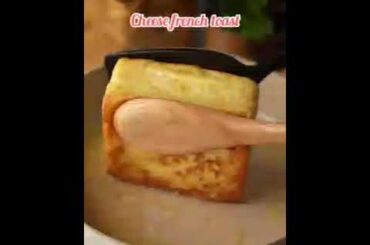 how to make a delicious and healthy cheese french toast