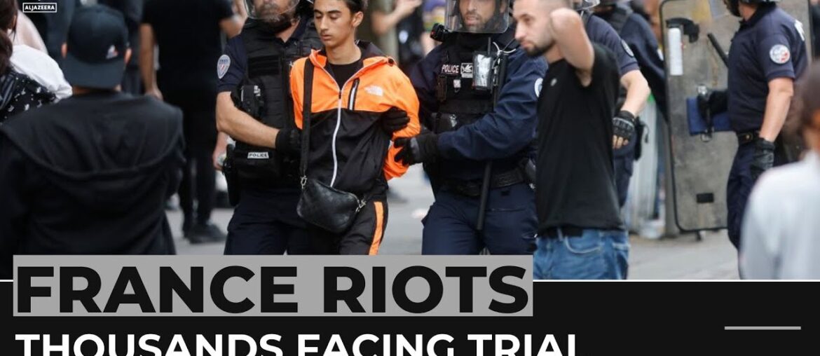 France riots: Thousands of young people detained and facing trial