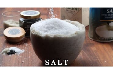 Salt | Different Kinds | Best Salts for Cooking