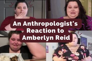 Anthropologist reacts to Amberlynn Reid: Bad habits, moving updates, emergency vet, & trader joes