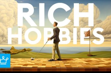 15 Luxurious Hobbies of the Rich