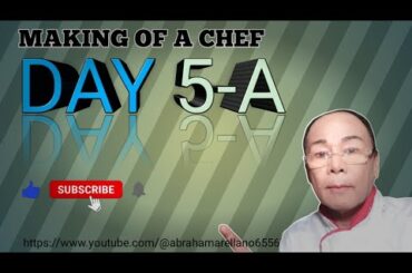 Making of a chef D5a,Lectures & Seminars on culinary arts food terminologies @abrahamarellano6556