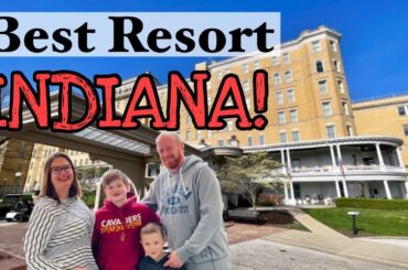 FRENCH LICK SPRINGS HOTEL- Best Family Resort in Indiana!