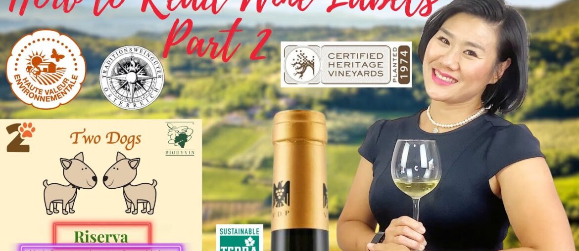 How to Read Wine Labels Part 2