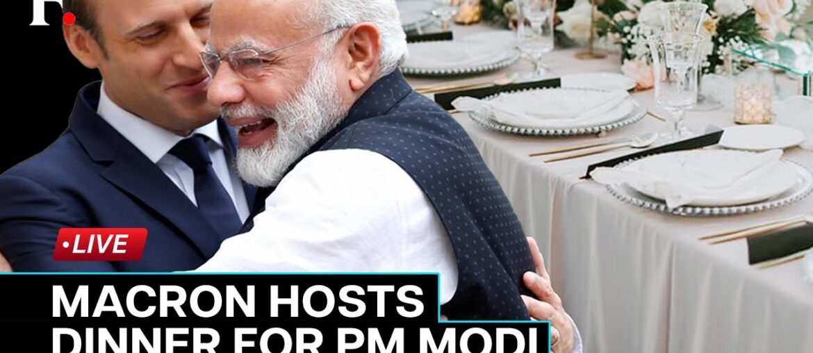 PM Modi France Visit LIVE:French President Macron Hosts Dinner in Honour of PM Modi at Louvre Museum