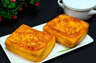 Easy & Delicious French Toast Recipe / Bread Toast Recipe / Toast Recipe / How to make bread toast