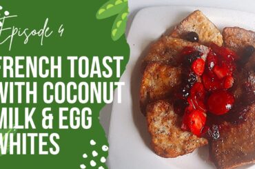 French Toast: A Classic Breakfast Recipe with a Twist | In the Kitchen with Ollie
