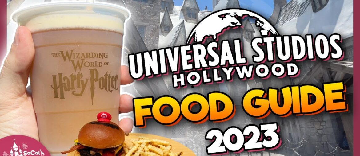 Universal Studios Hollywood Ultimate Food Guide | EVERY Restaurant & Menu Universal Studios Hollywood Ultimate Food Guide | EVERY Restaurant & Menu