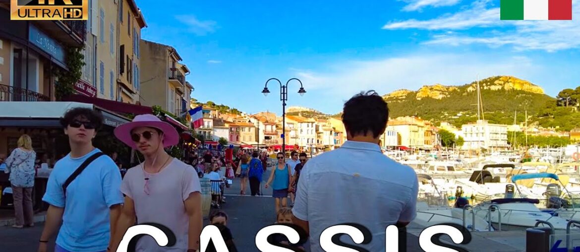 Cassis - the black pearl of the French Riviera - Walking in 4K