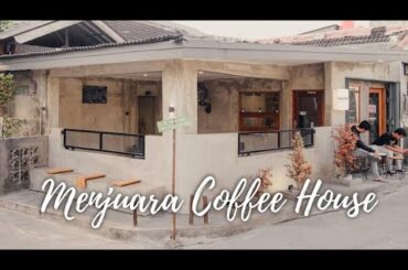 COFFEE AND CAFE BUSINESS IDEAS MENJUARA COFFEE HOUSE