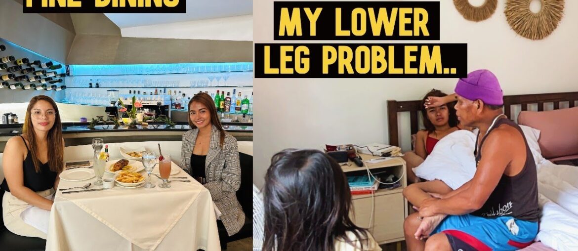 My Lower Leg Problem, Fine Dining W/ Leah, Sis House Update