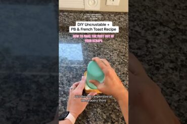 DIY Uncrustable Recipe + PB & J French Toast | How to Make The Most of Your Scraps #easyrecipe #mom