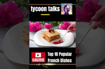 Top 10 The most famous French Dishes