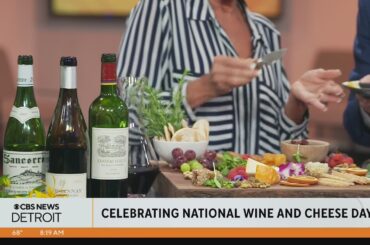 Celebrating National Wine and Cheese Day