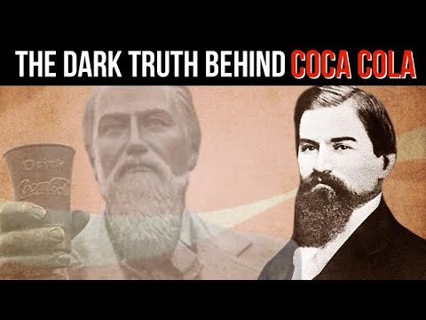 The Disturbing History of Coca-Cola | How Coca-Cola Started The Disturbing History of Coca-Cola | How Coca-Cola Started