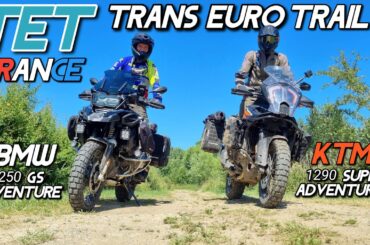Trans Euro Trail France on BMW R GS 1250 Adventure & KTM 1290 Super Adventure S (Section 14,13, 22)
