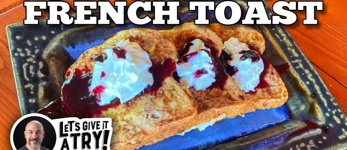 Huckleberry French Toast | Blackstone Griddles Huckleberry French Toast | Blackstone Griddles