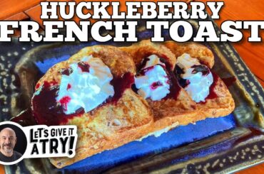 Huckleberry French Toast | Blackstone Griddles