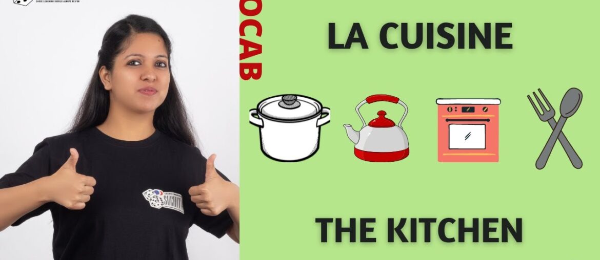 French Vocabulary | La cuisine (The kitchen) | By Suchita | For classes – +91-8920060461 French Vocabulary | La cuisine (The kitchen) | By Suchita | For classes - +91-8920060461