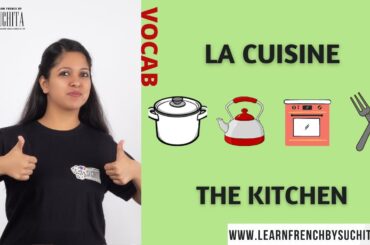 French Vocabulary | La cuisine (The kitchen) | By Suchita | For classes - +91-8920060461