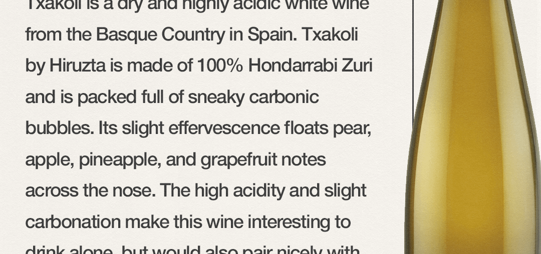Hiruzta - Txakoli ‘21 Review