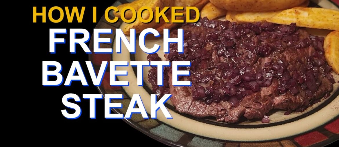 How I cooked French Bavette (Bib) Steak How I cooked French Bavette (Bib) Steak