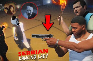 GTA 5 : Franklin Finally Identify Who Is SERBIAN DANCING LADY ? in GTA 5 ! (GTA 5 mods)
