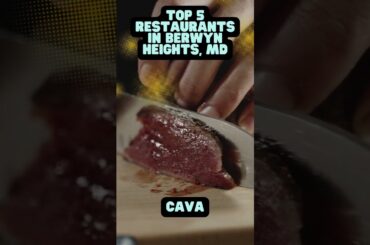 100% MUST-TRY! The 5 BEST Restaurants in Berwyn Heights, MD