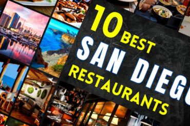 Best Restaurants in San Diego California in 2023