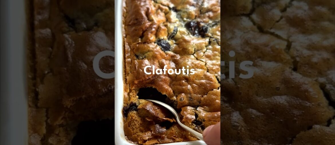 Clafoutis a perfekt & easy French Recipe #shorts #sweets #clafoutisrecette #facil #delicious