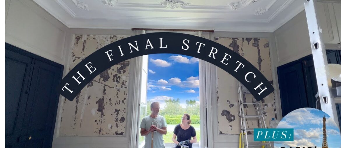 From Neglected to Stunning + We Take a Break and Explore France! From Neglected to Stunning + We Take a Break and Explore France!