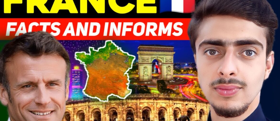 Amazing Facts And Information About France | Shayan Baig