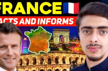 Amazing Facts And Information About France | Shayan Baig