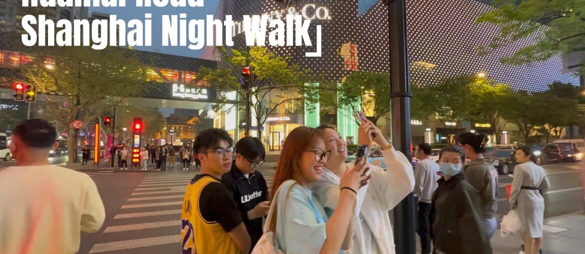Huaihai Road|Walking Tour Shanghai Night Walk in april 2023