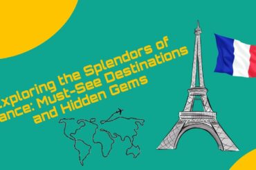 Five places to visit in France